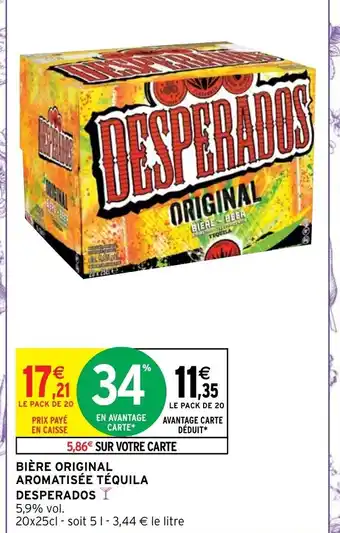 Intermarché Hyper Bière Original Aromatisée Téquila Desperados offre