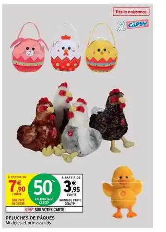 Intermarché Hyper Peluches De Pâques offre
