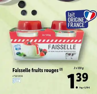 Lidl Faisselle fruits rouges offre