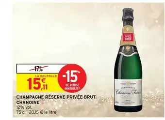 Intermarché Hyper Champagne Réserve Privée Brut Chanoine offre
