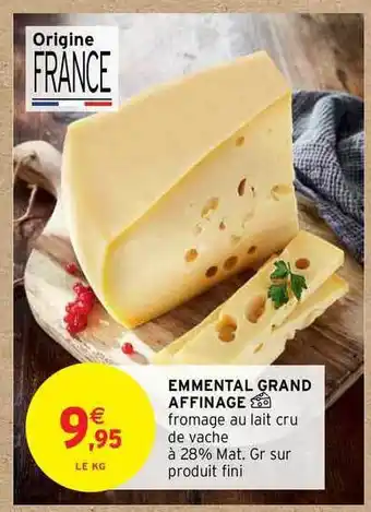 Intermarché Emmental Grand Affinage offre