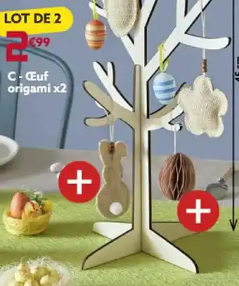 Gifi Oeuf origami offre
