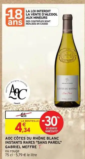 Intermarché Aoc Côtes Du Rhône Blanc Instants Rares offre