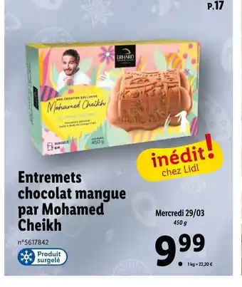 Lidl Entremets chocolat mangue par mohamed cheikh offre