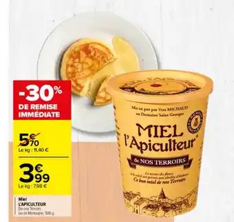 Carrefour Market Miel L'apiculteur offre