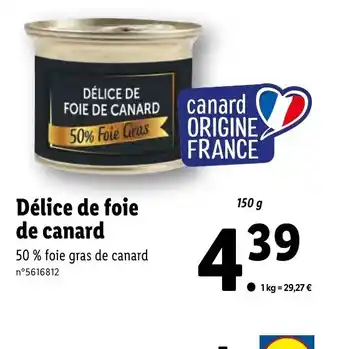 Lidl Delice de foie de canard offre