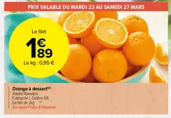 Carrefour Market Orange à Dessert offre