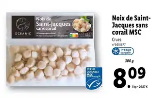 Lidl Noix de saint jacques sans corail MSC offre