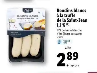 Lidl Boudins blancs a la truffe de la saint-jean 1,1% offre