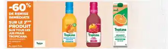 Carrefour Market Jus Frais Tropicana offre