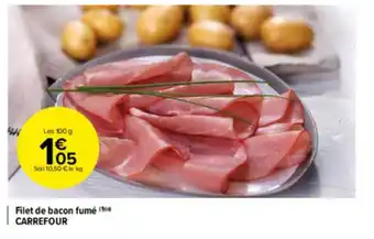 Carrefour Market Filet De Bacon Fumé Carrefour offre