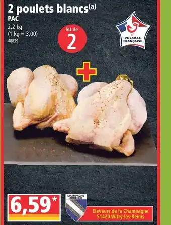 Norma 2 poulets blancs offre