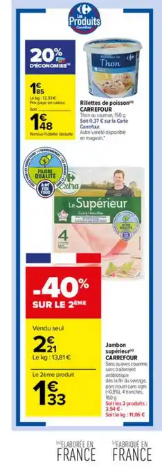 Carrefour Market Jambon Supérieur Carrefour offre