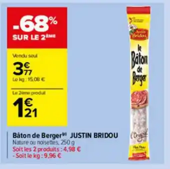 Carrefour Market Bâton De Berger Justin Bridou offre