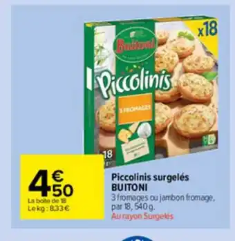 Carrefour Market Piccolinis Surgelés Buitoni offre