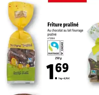 Lidl Friture praline offre