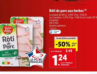 Lidl Roti de porc ayx herbes offre