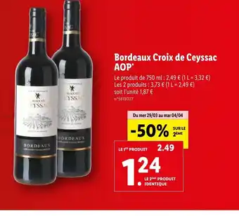 Lidl Bordeaux croix de ceyssac AOP offre