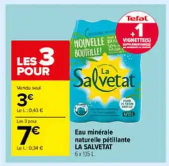 Carrefour Market Eau Minérale Naturelle Pétillante La Salvetat offre