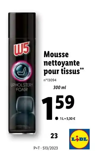 Lidl Mousse nettoyante pour tissus offre