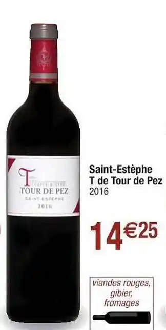 Cora x Carrefour Saint-estèphe T De Tour De Pez offre