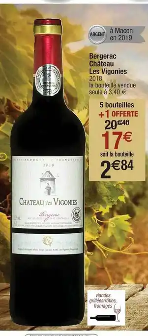 Cora x Carrefour Bergerac Château Les Vigonies offre