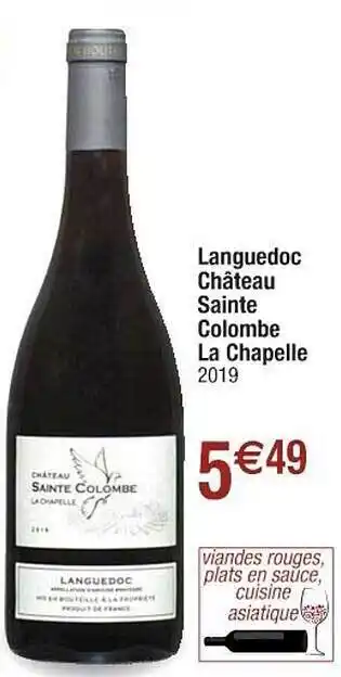 Cora x Carrefour Languedoc Château Sainte Colombe La Chapelle offre