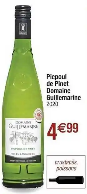 Cora x Carrefour Picpoul De Pinet Domaine Guillemarine offre