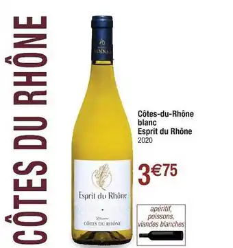 Côtes-du-rhône Blanc Esprit Du Rhône