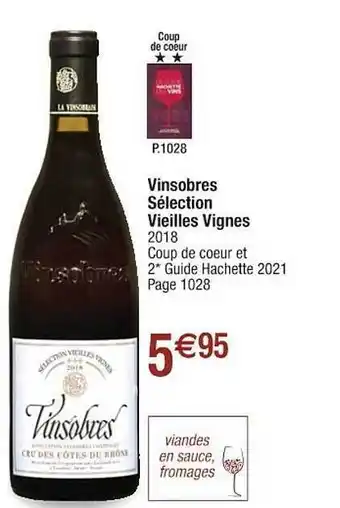 Cora x Carrefour Vinsobres Sélection Vieilles Vignes 2018 offre