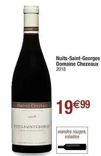 Cora x Carrefour Nuits-saint-georges Domaine Chezeaux offre