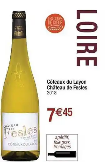 Côteaux Du Layon Château De Fesles 2018