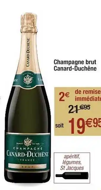Cora x Carrefour Champagne Brut Canard-duchêne offre