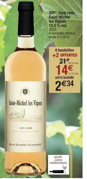 Cora x Carrefour Igp Gard Rosé Saint-michel Les Vignes 12,5% Vol. 2020 offre