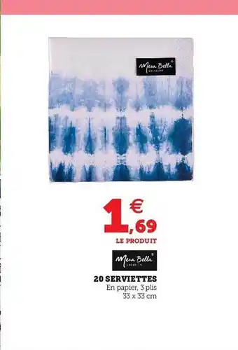 Hyper U 20 Serviettes offre