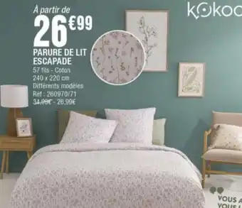 La Foir'Fouille Parure De Lit Escapade offre