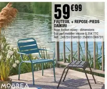 La Foir'Fouille Fauteuil + Repose-Pieds Daïkiri offre