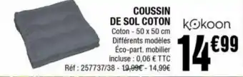 La Foir'Fouille Coussin de Sol Coton offre