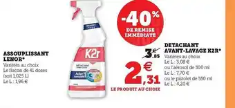 Hyper U Assouplissant Lenor, Détachant Avant-lavage K2r offre