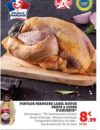 Super U Pintade Fermiere Label Rouge Prette a Cuire D'Ancenis offre