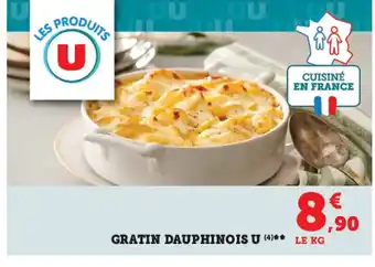 Super U Gratin Dauphinois U offre