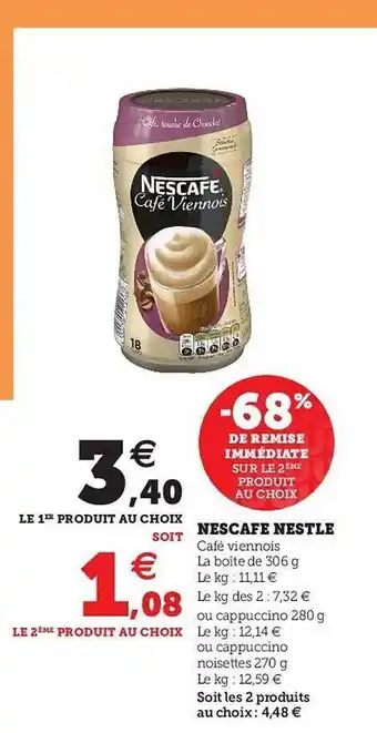 Hyper U Nescafé Nestlé offre