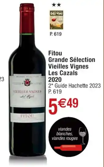 Fitou Grande Sélection Vielles Vignes Les Cazals 2020