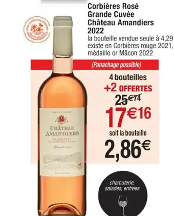 Cora x Carrefour Corbiéres Rosé Grande Cuvée Chateau Amandiers 2022 offre
