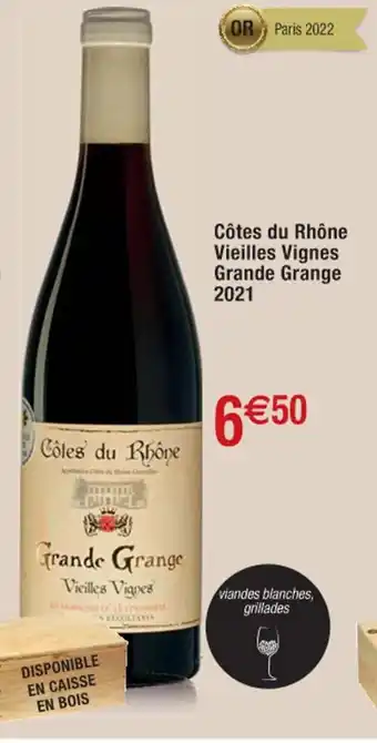 Cotes Du Rhone Vieles Vignes Grande Grange 2021