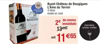 Cora x Carrefour Buzet Chateau De Bougigues L'Ame Du Tirroir offre