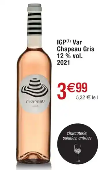 Cora x Carrefour IGP Var Chapeau Gris 12% Vol 2021 offre