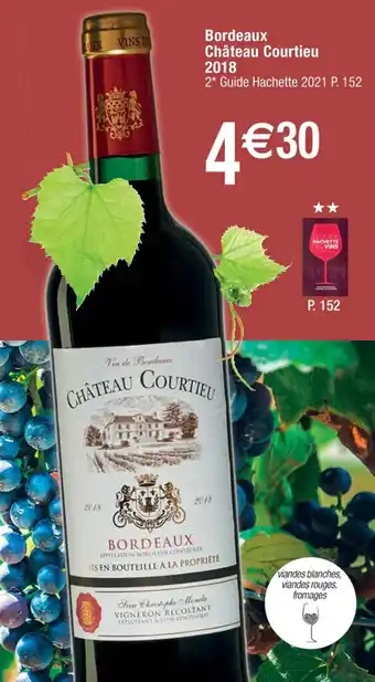 Cora x Carrefour Bordeaux Chateau Courtieu 2018 offre