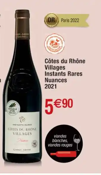 Cora x Carrefour Côtes Du Rhône Villages Instants Rares Nuances 2021 offre