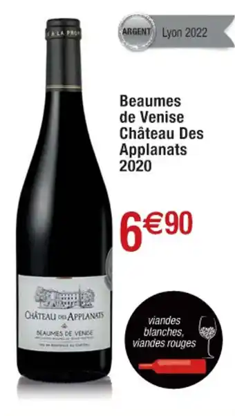 Cora x Carrefour Beaumes De Venise Chateau Des Applanats 2020 offre